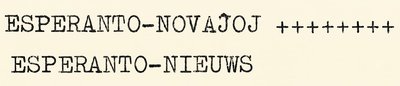 Esperanto-Novaĵoj-Esperanto Niews