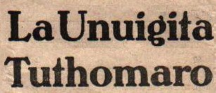 La Unuigita Tuthomaro