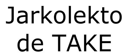 TAKE